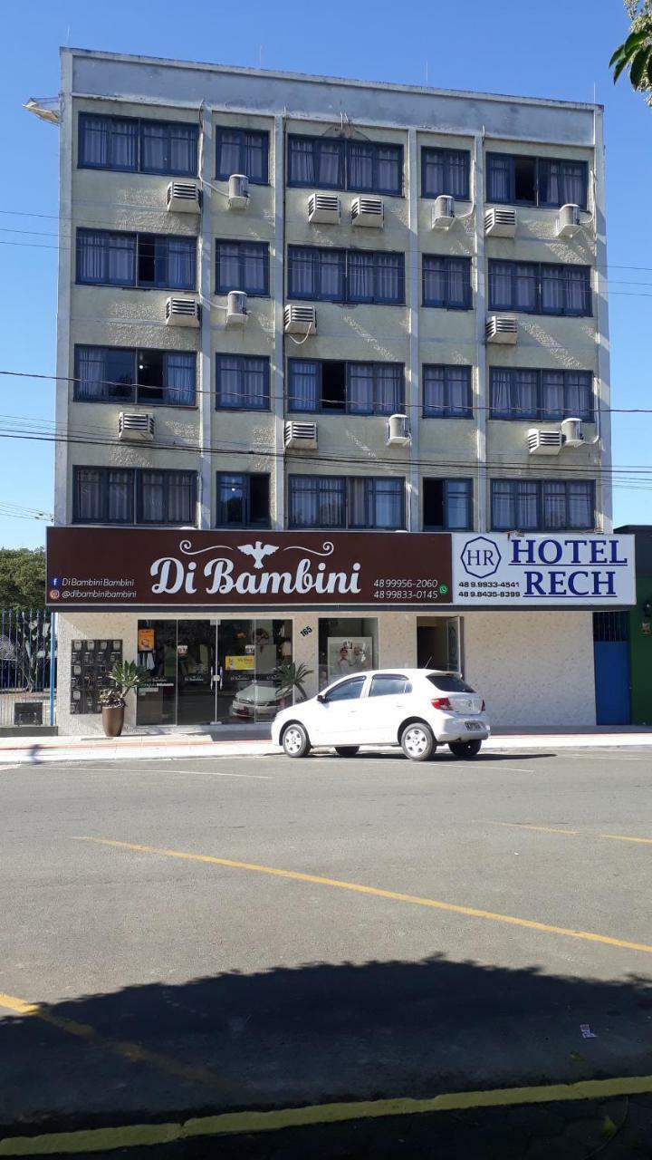 Hotel Rech Braco do Norte Exterior photo